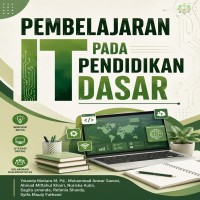 PEMBELAJARAN IT PADA PENDIDIKAN DASAR